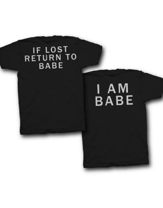 Парные футболки для влюбленных с надписями на спине "If lost return to babe" и "I am babe"